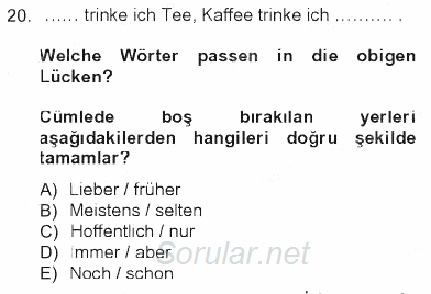 Almanca 1 2012 - 2013 Tek Ders Sınavı 20.Soru