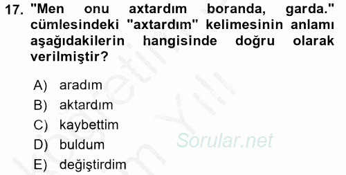 Çağdaş Türk Yazı Dilleri 1 2016 - 2017 3 Ders Sınavı 17.Soru