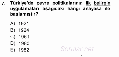 Çevre Sorunları ve Politikaları 2013 - 2014 Ara Sınavı 7.Soru