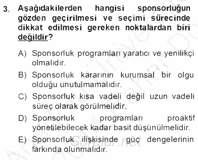 Sporda Sponsorluk 2013 - 2014 Dönem Sonu Sınavı 3.Soru