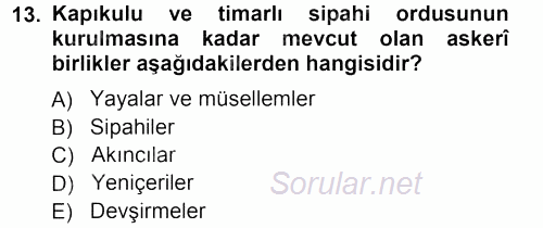 Osmanlı Merkez ve Taşra Teşkilatı 2012 - 2013 Ara Sınavı 13.Soru