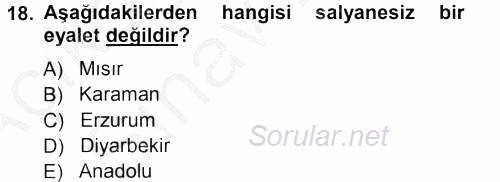 Osmanlı Merkez ve Taşra Teşkilatı 2012 - 2013 Ara Sınavı 18.Soru