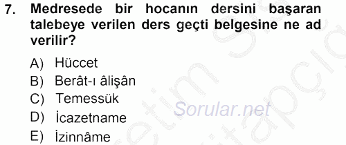Osmanlı Merkez ve Taşra Teşkilatı 2012 - 2013 Ara Sınavı 7.Soru