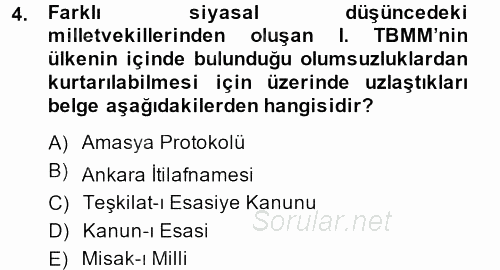 Türkiye Cumhuriyeti Siyasî Tarihi 2013 - 2014 Tek Ders Sınavı 4.Soru