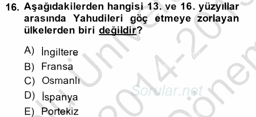 Osmanlı´da İskan ve Göç 2014 - 2015 Dönem Sonu Sınavı 16.Soru