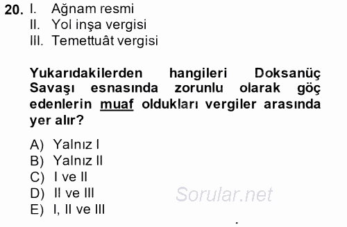 Osmanlı´da İskan ve Göç 2014 - 2015 Dönem Sonu Sınavı 20.Soru
