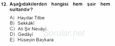 XIV-XV. Yüzyıllar Türk Dili 2013 - 2014 Tek Ders Sınavı 12.Soru