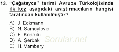 XIV-XV. Yüzyıllar Türk Dili 2013 - 2014 Tek Ders Sınavı 13.Soru