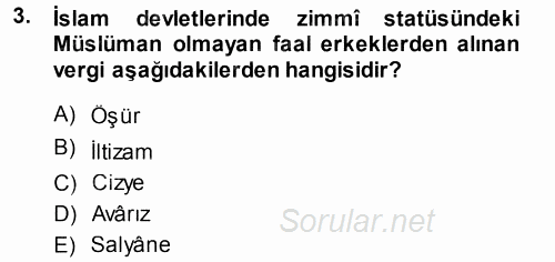 Osmanlı İktisat Tarihi 2014 - 2015 Tek Ders Sınavı 3.Soru