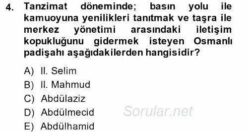 Türk Basın Tarihi 2014 - 2015 Tek Ders Sınavı 4.Soru