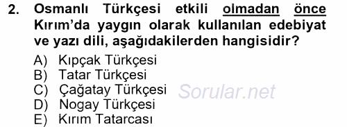 Çağdaş Türk Edebiyatları 1 2012 - 2013 Ara Sınavı 2.Soru
