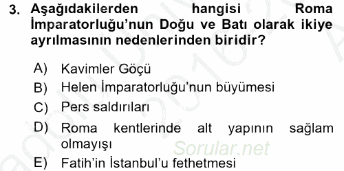 Kültür Tarihi 2016 - 2017 Ara Sınavı 3.Soru
