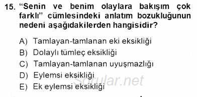 Türkçe Yazılı Anlatım 2014 - 2015 Dönem Sonu Sınavı 15.Soru