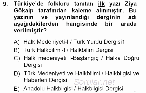 Halk Edebiyatına Giriş 1 2012 - 2013 Ara Sınavı 9.Soru