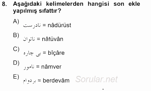 Osmanlı Türkçesi 2 2012 - 2013 Dönem Sonu Sınavı 8.Soru