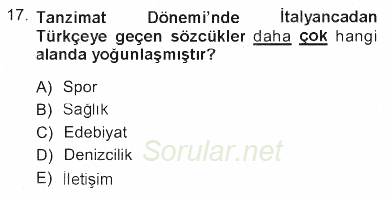 Türk Dili 1 2012 - 2013 Tek Ders Sınavı 17.Soru