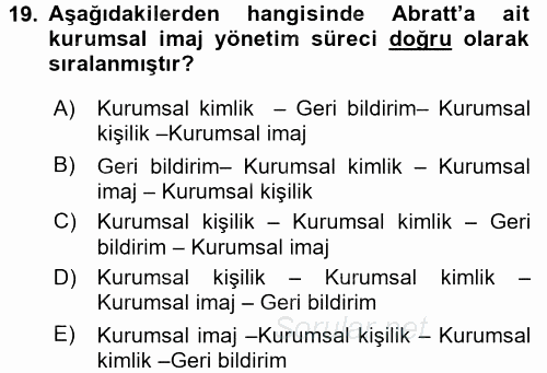 Kurum Kültürü 2016 - 2017 Ara Sınavı 19.Soru