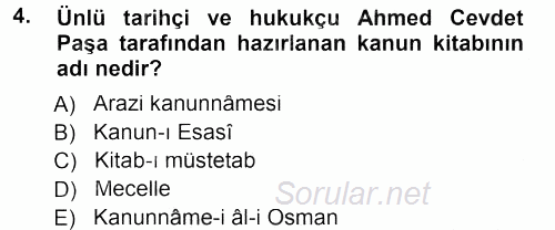 Osmanlı Merkez ve Taşra Teşkilatı 2012 - 2013 Dönem Sonu Sınavı 4.Soru