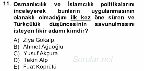 Atatürk İlkeleri Ve İnkılap Tarihi 2 2013 - 2014 Ara Sınavı 11.Soru
