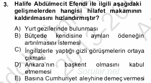 Atatürk İlkeleri Ve İnkılap Tarihi 2 2013 - 2014 Ara Sınavı 3.Soru