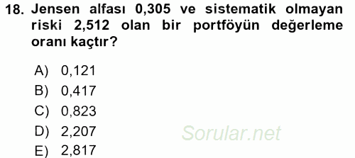 Portföy Yönetimi 2015 - 2016 Dönem Sonu Sınavı 18.Soru