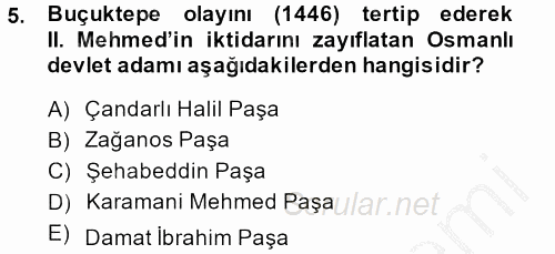Osmanlı Tarihi (1299-1566) 2014 - 2015 Dönem Sonu Sınavı 5.Soru