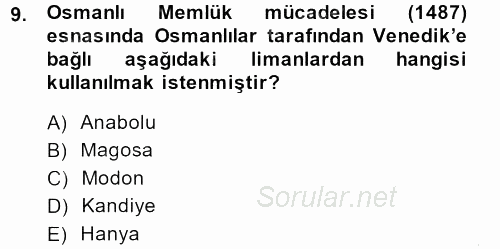Osmanlı Tarihi (1299-1566) 2014 - 2015 Dönem Sonu Sınavı 9.Soru