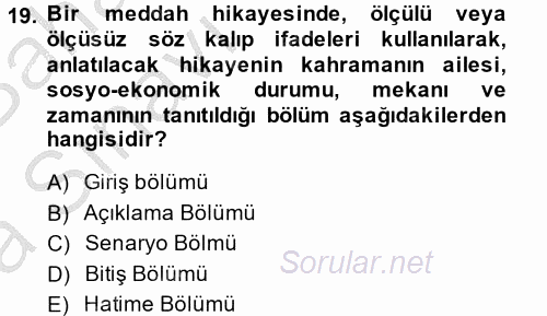 Halk Edebiyatına Giriş 2 2014 - 2015 Ara Sınavı 19.Soru
