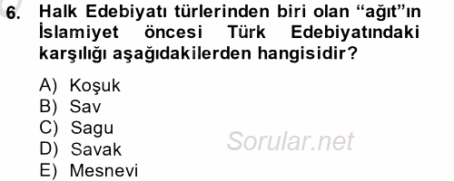 Halk Edebiyatına Giriş 2 2014 - 2015 Ara Sınavı 6.Soru