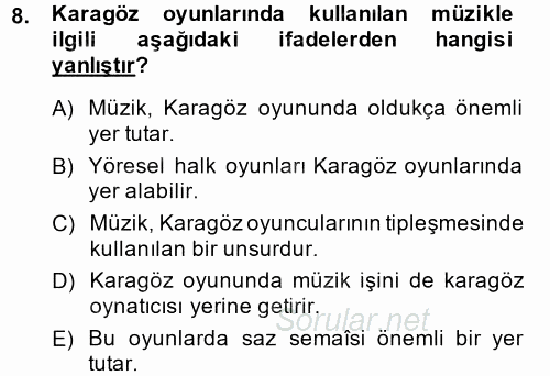 Halk Edebiyatına Giriş 2 2014 - 2015 Ara Sınavı 8.Soru