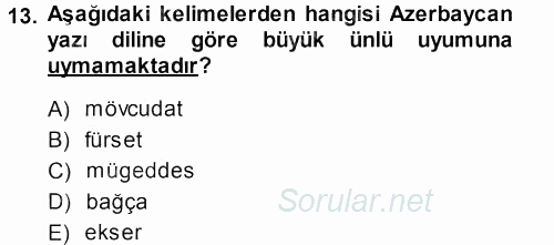 Çağdaş Türk Yazı Dilleri 1 2013 - 2014 Ara Sınavı 13.Soru