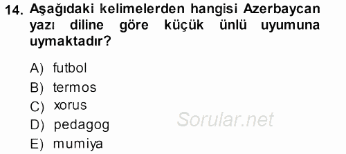Çağdaş Türk Yazı Dilleri 1 2013 - 2014 Ara Sınavı 14.Soru