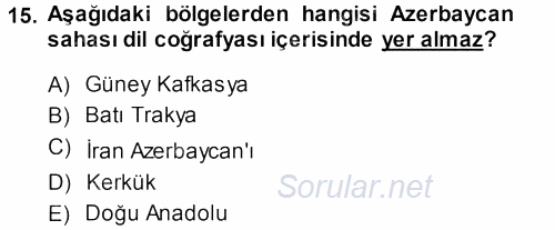 Çağdaş Türk Yazı Dilleri 1 2013 - 2014 Ara Sınavı 15.Soru