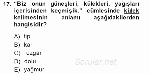 Çağdaş Türk Yazı Dilleri 1 2013 - 2014 Ara Sınavı 17.Soru