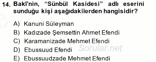XVI. Yüzyıl Türk Edebiyatı 2014 - 2015 Ara Sınavı 14.Soru