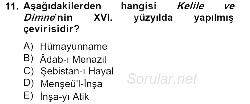 XVI. Yüzyıl Türk Edebiyatı 2012 - 2013 Dönem Sonu Sınavı 11.Soru