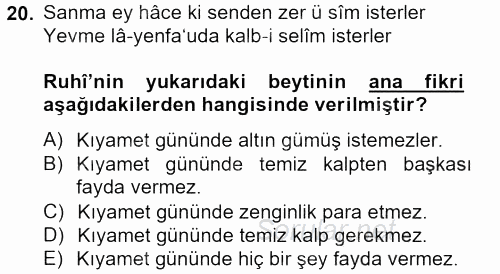 XVI. Yüzyıl Türk Edebiyatı 2012 - 2013 Dönem Sonu Sınavı 20.Soru