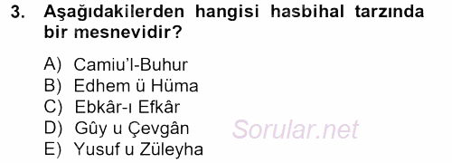 XVI. Yüzyıl Türk Edebiyatı 2012 - 2013 Dönem Sonu Sınavı 3.Soru