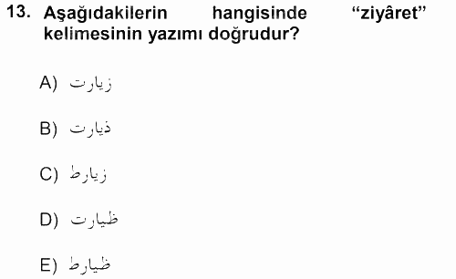 Osmanlı Türkçesine Giriş 1 2012 - 2013 Ara Sınavı 13.Soru