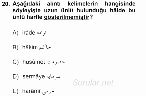 Osmanlı Türkçesine Giriş 1 2012 - 2013 Ara Sınavı 20.Soru