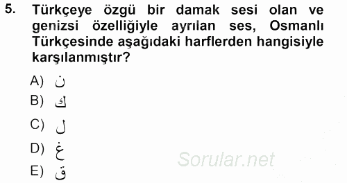 Osmanlı Türkçesine Giriş 1 2012 - 2013 Ara Sınavı 5.Soru