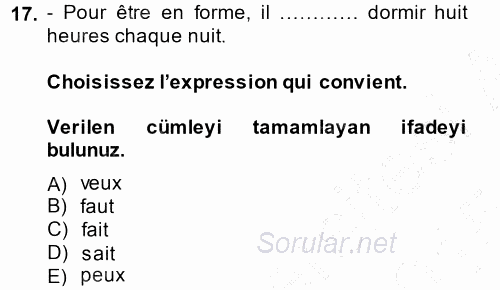 Fransızca 1 2014 - 2015 Ara Sınavı 17.Soru