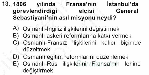 Osmanlı Tarihi (1789-1876) 2012 - 2013 Ara Sınavı 13.Soru
