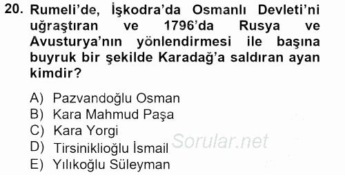 Osmanlı Tarihi (1789-1876) 2012 - 2013 Ara Sınavı 20.Soru
