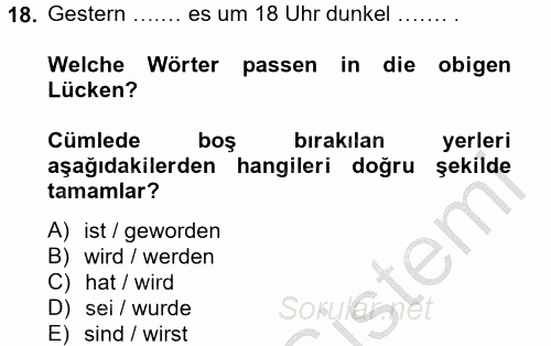 Almanca 2 2014 - 2015 Ara Sınavı 18.Soru