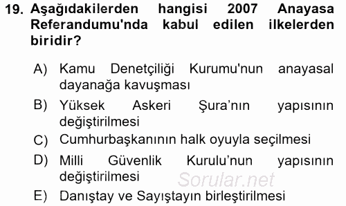 Türkiye Cumhuriyeti Siyasî Tarihi 2017 - 2018 3 Ders Sınavı 19.Soru