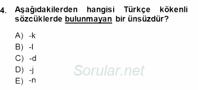 Türkçe Sözlü Anlatım 2014 - 2015 Dönem Sonu Sınavı 4.Soru