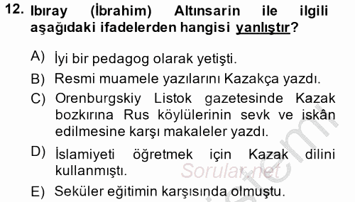 XIX. Yüzyıl Türk Dünyası 2014 - 2015 Dönem Sonu Sınavı 12.Soru