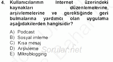 Dijital İletişim ve Yeni Medya 2012 - 2013 Dönem Sonu Sınavı 4.Soru