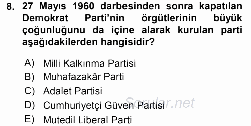 Türk Siyasal Hayatı 2016 - 2017 Ara Sınavı 8.Soru